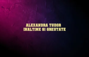 alexandra tudor inaltime si greutate