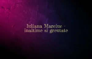 iuliana marciuc inaltime greutate