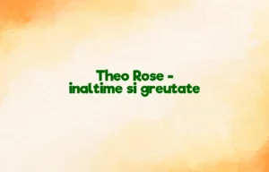 theo rose inaltime si greutate
