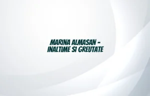 marina almasan inaltime si greutate